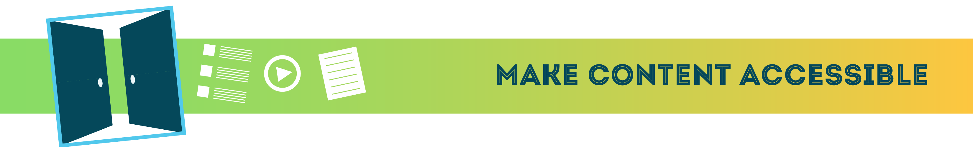 Make Content Accessible