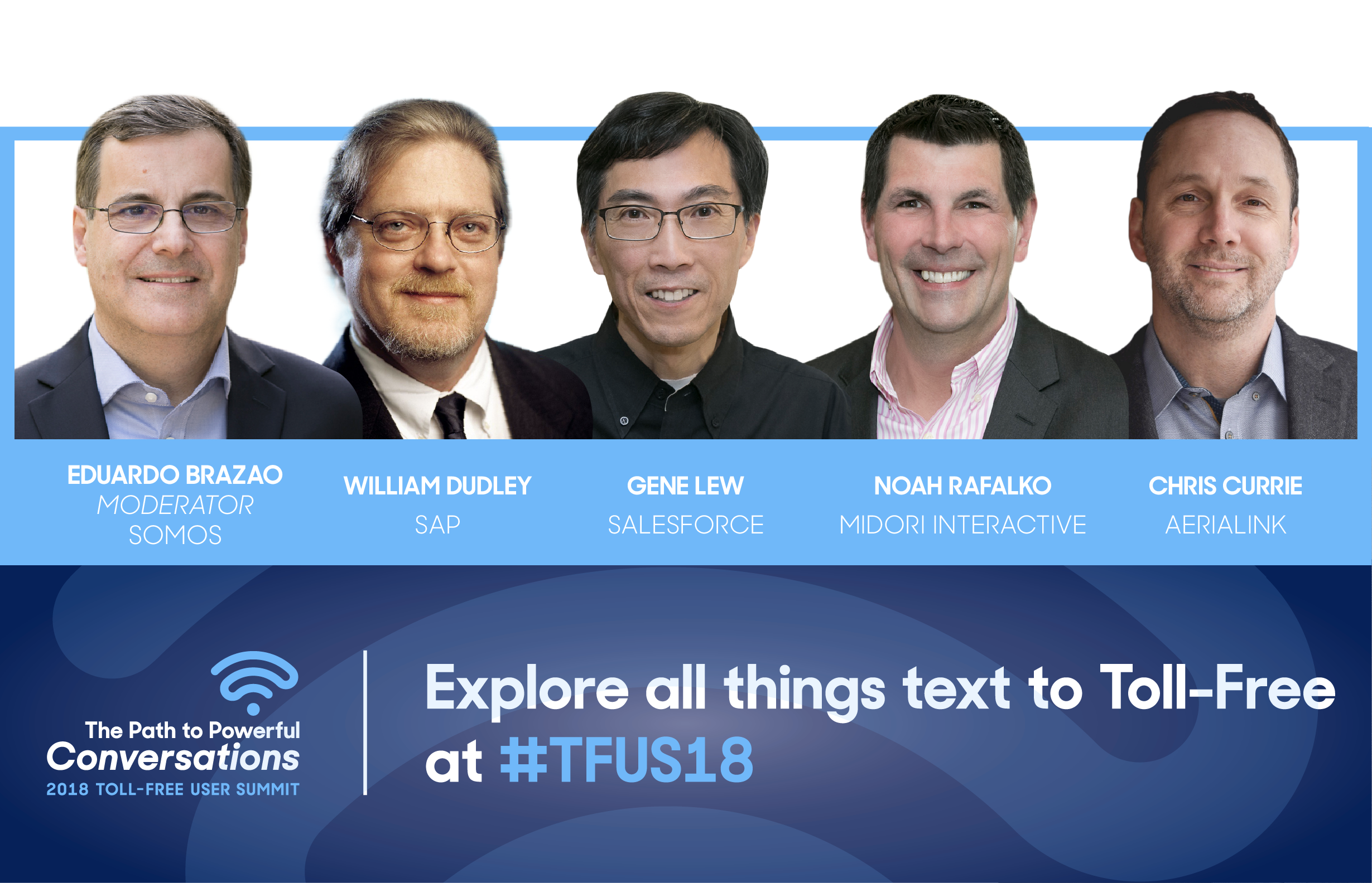 Explore all things text to Toll-Free at #TFUS18!