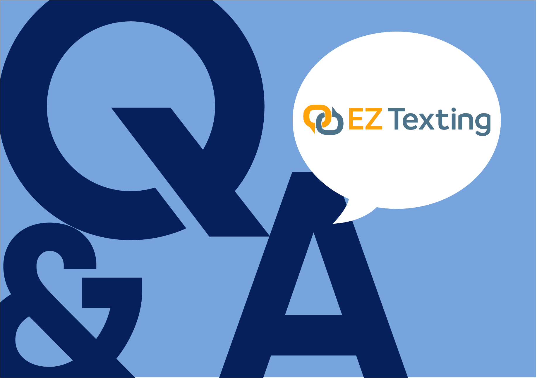 A Q&A with EZ Texting
