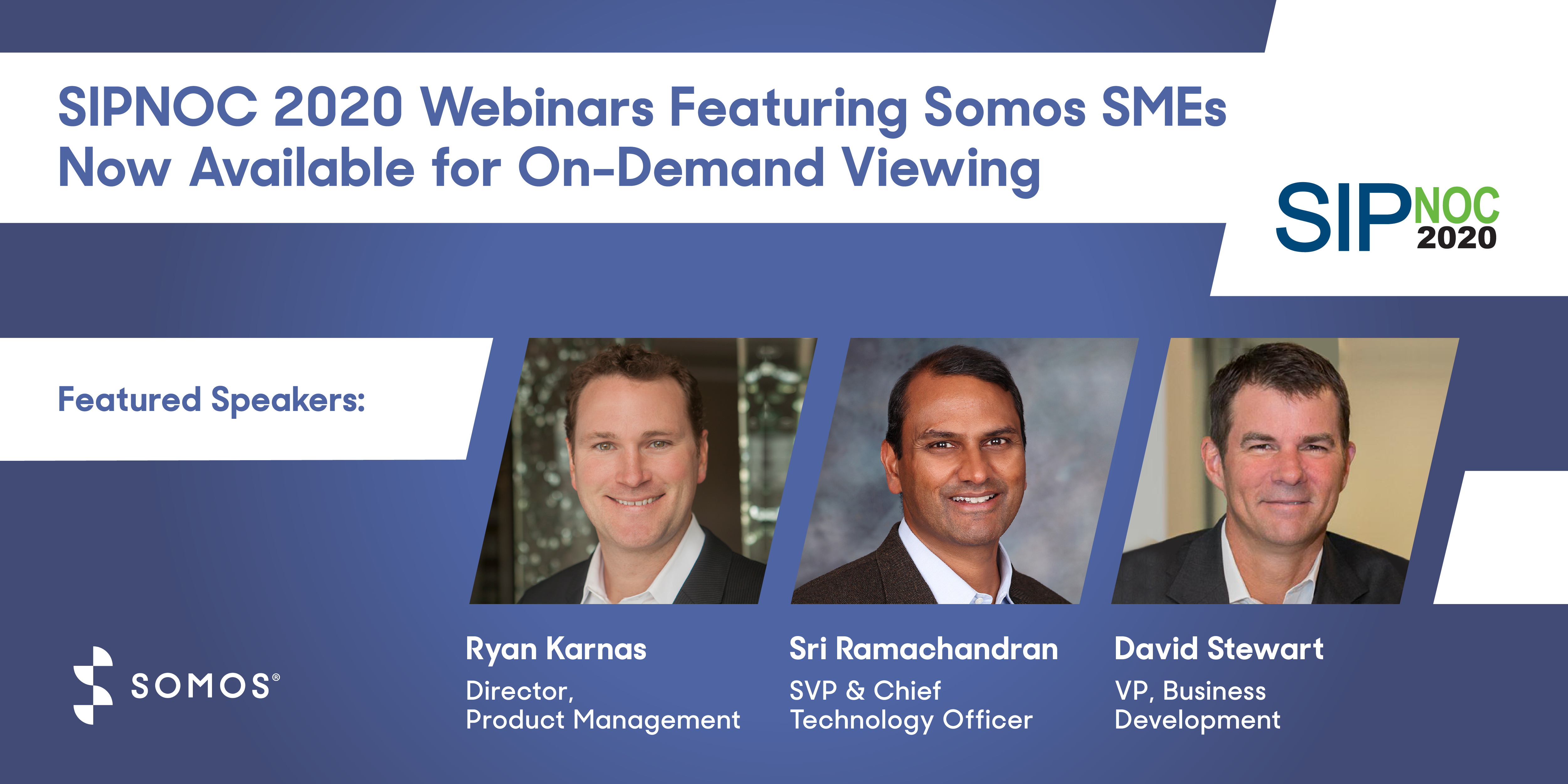 SIPNOC 2020 Webinars Featuring Somos SMEs Now Available for On-Demand Viewing