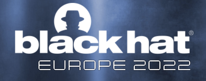 Black Hat Europe 2022
