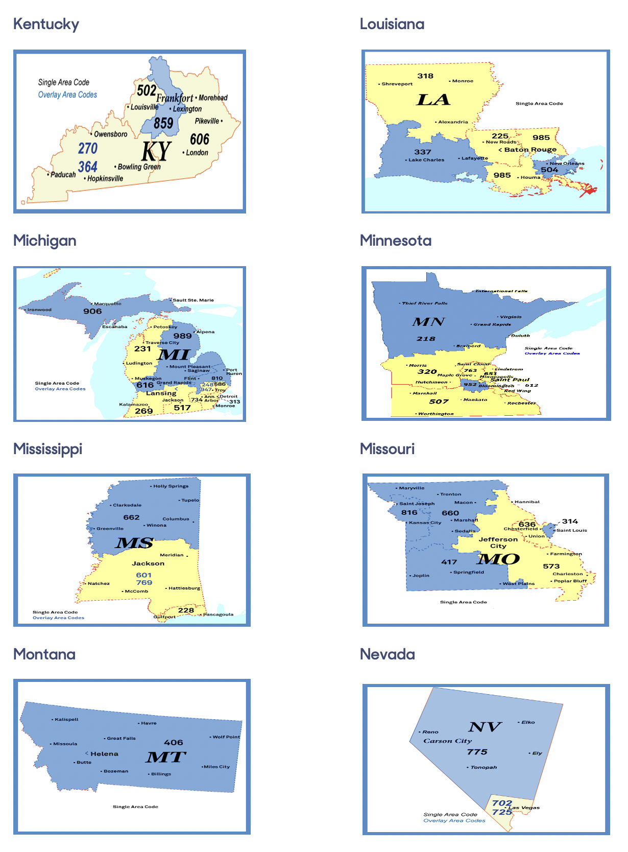 all of the states affected by this dialing change.  